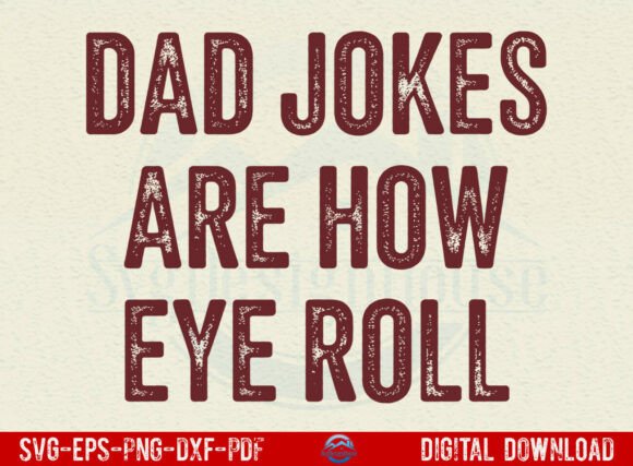 Funny Dad Jokes Father's Day SVG Review for Real Embroidery Use