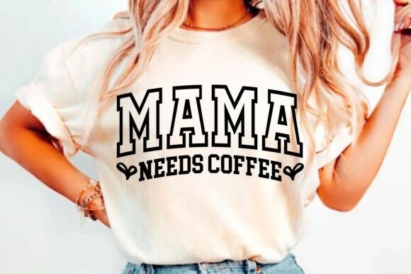 Funny MAMA Needs Coffee SVG, PNG: A Designer’s Real-World Embroidery Review