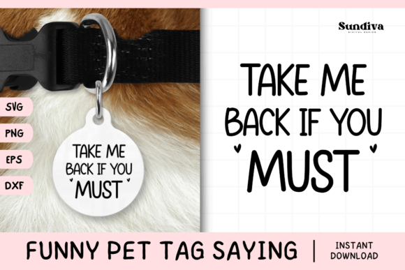 Funny Pet Tag Saying SVG 1