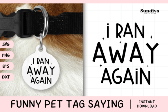 Funny Pet Tag Saying SVG 28 Review: A Playful Touch for Pet Lovers’ Projects