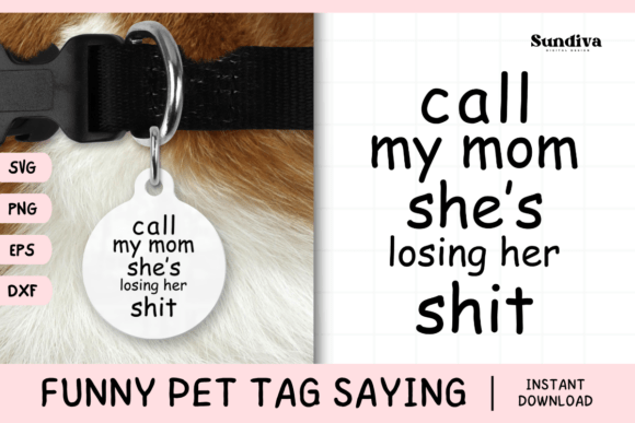 Funny Pet Tag Saying SVG 53