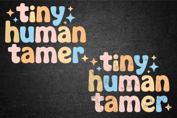 Tiny Human Tamer SVG: A Teacher’s Gift with Embroidery Potential